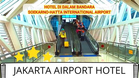 soekarno hatta airport hotel